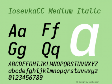 IosevkaCC Medium Italic 2.3.1; ttfautohint (v1.8.3) Font Sample