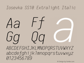 Iosevka SS10 Extralight Italic 2.3.1; ttfautohint (v1.8.3)图片样张