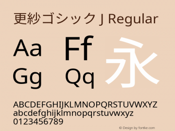 更紗ゴシック J  Font Sample