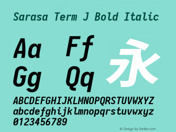 Sarasa Term J Bold Italic  Font Sample