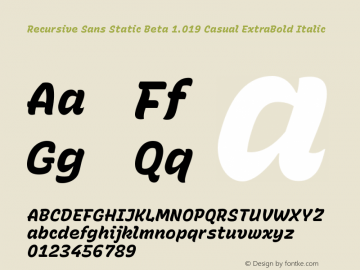 Recursive Sans Static Beta 1.019 Casual ExtraBold Italic Version 1.019图片样张