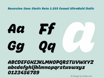 Recursive Sans Static Beta 1.019 Casual UltraBold Italic Version 1.019图片样张