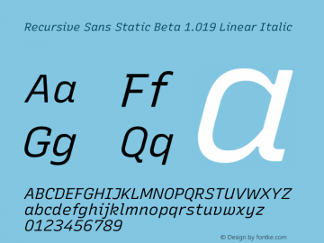 Recursive Sans Static Beta 1.019 Linear Italic Version 1.019图片样张