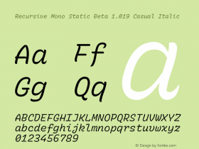 Recursive Mono Static Beta 1.019 Casual Italic Version 1.019 Font Sample