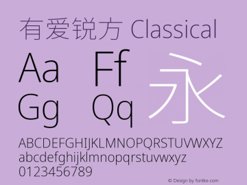 有爱锐方 Classical ExtraLight  Font Sample