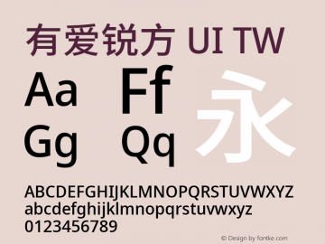 有爱锐方 UI TW Medium  Font Sample