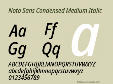 Noto Sans Condensed Medium Italic Version 2.001 Font Sample