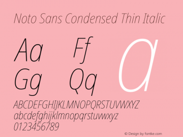 Noto Sans Condensed Thin Italic Version 2.001 Font Sample
