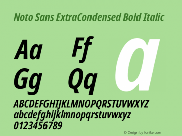 Noto Sans ExtraCondensed Bold Italic Version 2.001 Font Sample