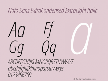 Noto Sans ExtraCondensed ExtraLight Italic Version 2.001 Font Sample