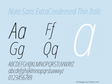 Noto Sans ExtraCondensed Thin Italic Version 2.001 Font Sample