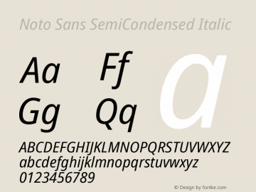 Noto Sans SemiCondensed Italic Version 2.001 Font Sample