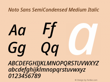 Noto Sans SemiCondensed Medium Italic Version 2.001 Font Sample