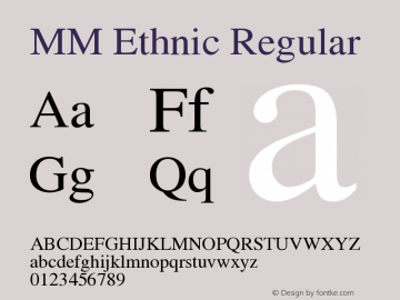 MM Ethnic Version 1.00 July 18, 2016, initial release Font Sample