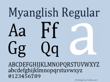Myanglish Version 1.003 December 13, 2014 Font Sample