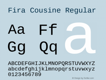 Fira Cousine Regular Version 1.21 Font Sample