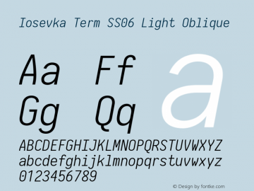 Iosevka Term SS06 Light Oblique 2.3.2 Font Sample