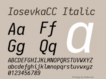 IosevkaCC Italic 2.3.2; ttfautohint (v1.8.3) Font Sample