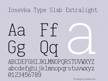 Iosevka Type Slab Extralight 2.3.2; ttfautohint (v1.8.3)图片样张