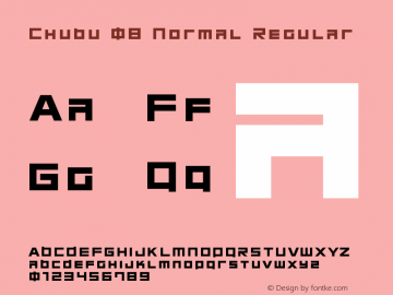 Chubu 08 Normal Regular 1.0 Font Sample