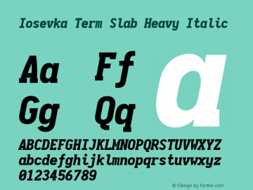 Iosevka Term Slab Heavy Italic 2.3.2; ttfautohint (v1.8.3)图片样张