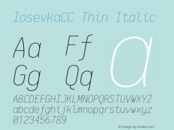 IosevkaCC Thin Italic 2.3.2 Font Sample