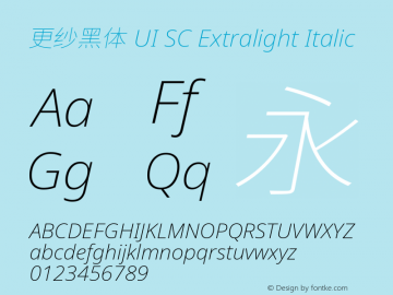 更纱黑体 UI SC Extralight Italic 图片样张