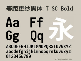 等距更纱黑体 T SC Bold  Font Sample