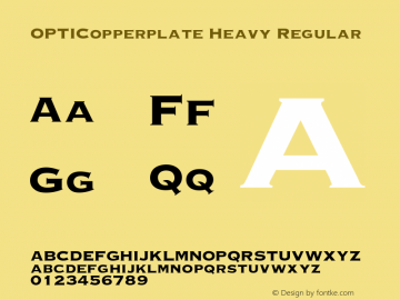 OPTICopperplate-Heavy 001.000 Font Sample
