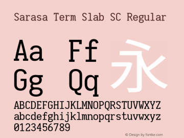 Sarasa Term Slab SC  Font Sample