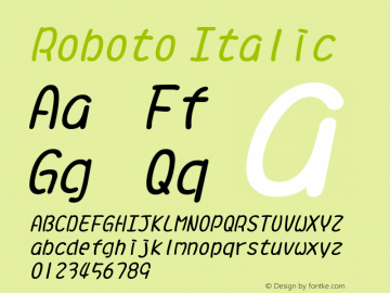 Roboto Italic Version 1.00;October 13, 2019;FontCreator 11.5.0.2421 64-bit Font Sample