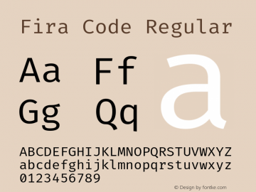 Fira Code Regular Version 1.207; ttfautohint (v1.8.3) -l 8 -r 50 -G 200 -x 14 -D latn -f none -a nnn -W -c -X 