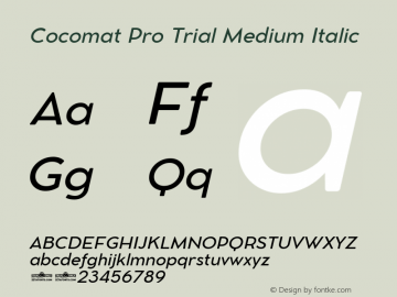 Cocomat Pro Trial Medium Italic Version 1.000 Font Sample