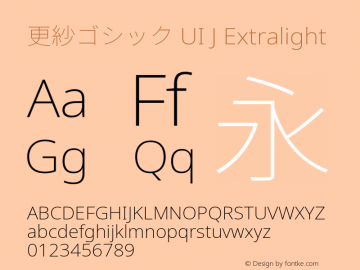 更紗ゴシック UI J Extralight  Font Sample