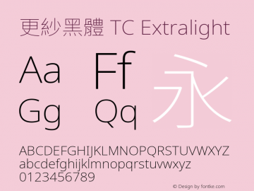 更紗黑體 TC Extralight  Font Sample