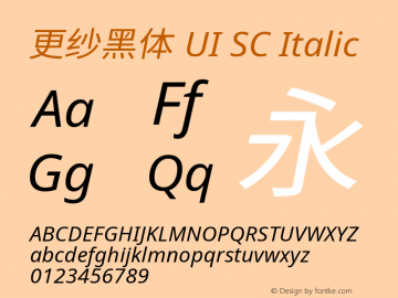 更纱黑体 UI SC Italic  Font Sample