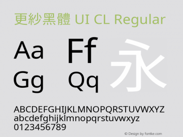 更紗黑體 UI CL  Font Sample