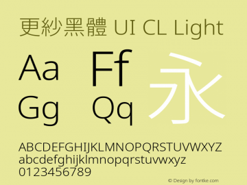 更紗黑體 UI CL Light  Font Sample