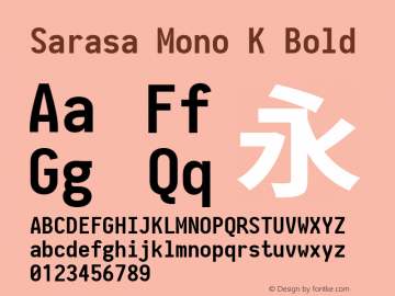 Sarasa Mono K Bold Version 0.10.0; ttfautohint (v1.8.3) Font Sample