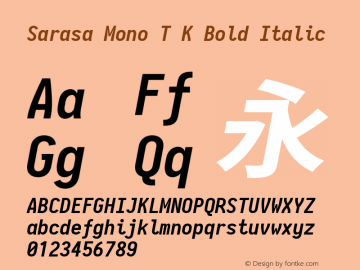 Sarasa Mono T K Bold Italic Version 0.10.0; ttfautohint (v1.8.3)图片样张