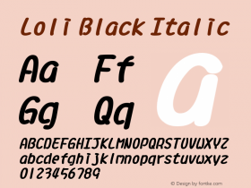 Loli Black Italic Version 1.00;October 19, 2019;FontCreator 11.5.0.2421 64-bit图片样张