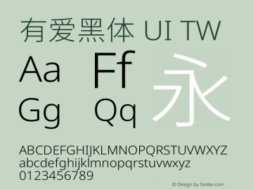 有爱黑体 UI TW Extended Light  Font Sample