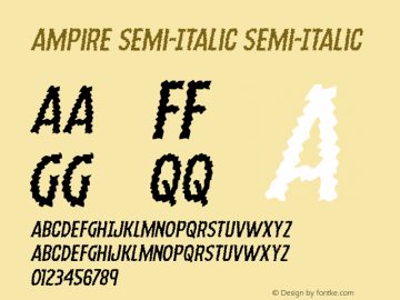 Ampire Semi-Italic Version 1.0; 2019 Font Sample