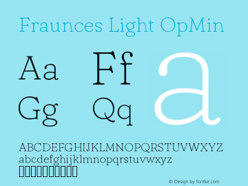Fraunces Light OpMin Version 0.000 Font Sample