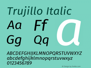 Trujillo Italic Version 4.301;October 27, 2019;FontCreator 12.0.0.2547 64-bit Font Sample
