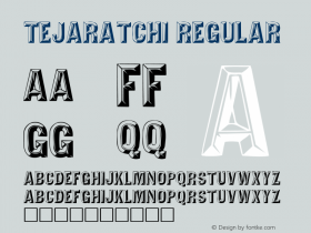 Tejaratchi Regular Altsys Fontographer 3.5  5/19/92 Font Sample