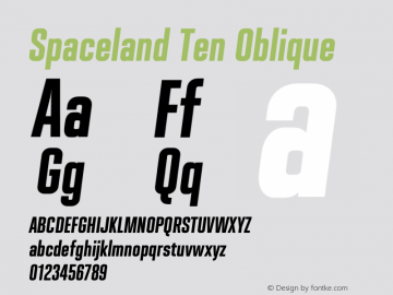 Spaceland-TenOblique Version 1.000; ttfautohint (v0.97) -l 8 -r 50 -G 200 -x 14 -f dflt -w G Font Sample