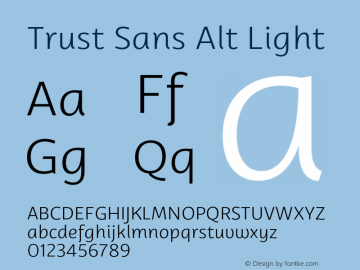 Trust Sans Alt Light Version 1.000;hotconv 1.0.109;makeotfexe 2.5.65596 Font Sample