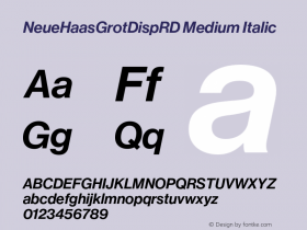 NeueHaasGrotDispRD-MedIta Version 001.000 2011 Font Sample