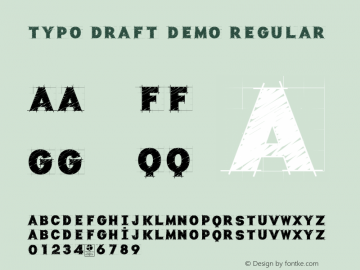 Typo Draft Demo Version 1.00 October 24, 2019, initial release Font Sample